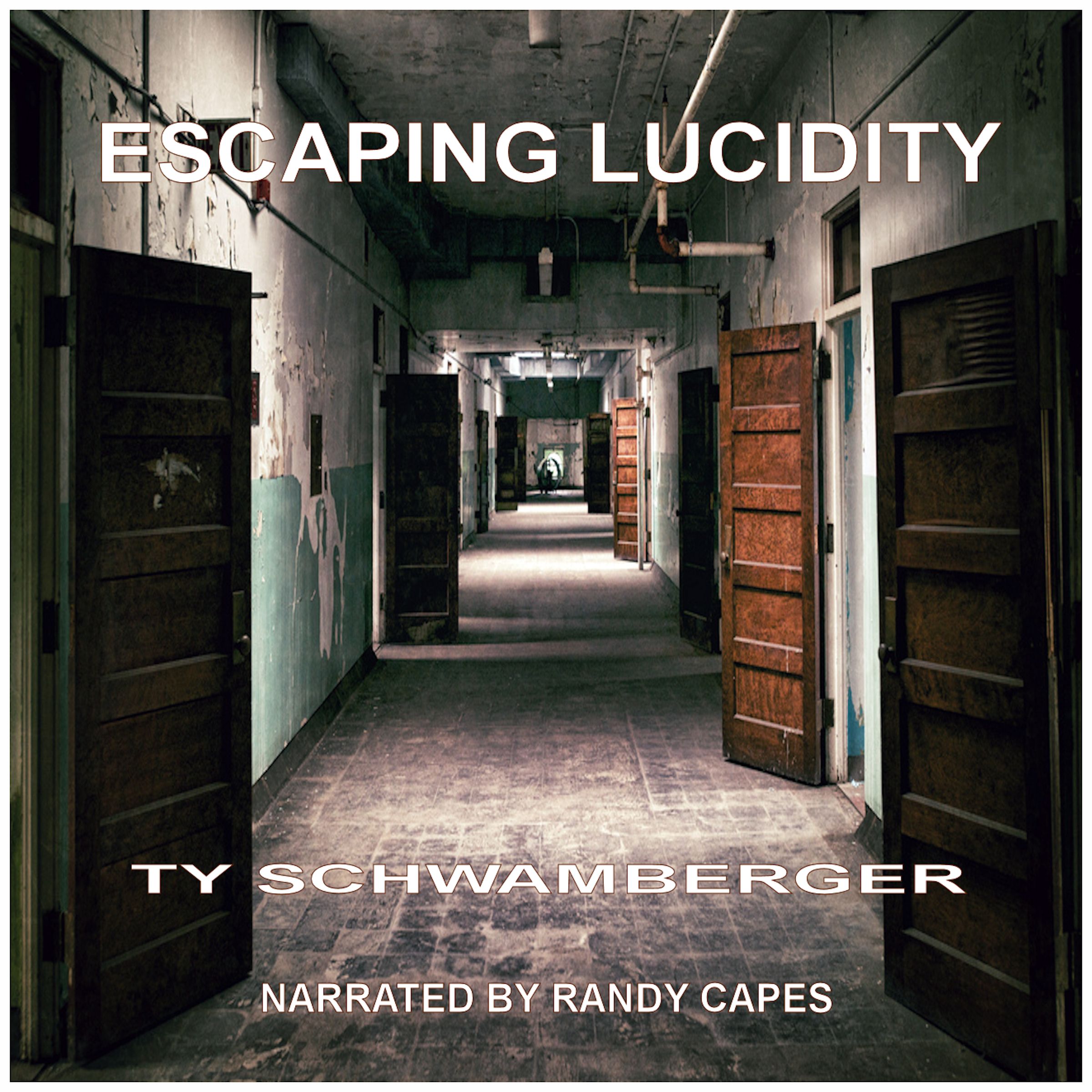 Escaping Lucidity_audio book_cover